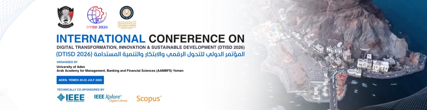 المؤتمر الدولي الأول للتحول الرقمي والابتكار والتنمية المستدامة DTISD2026